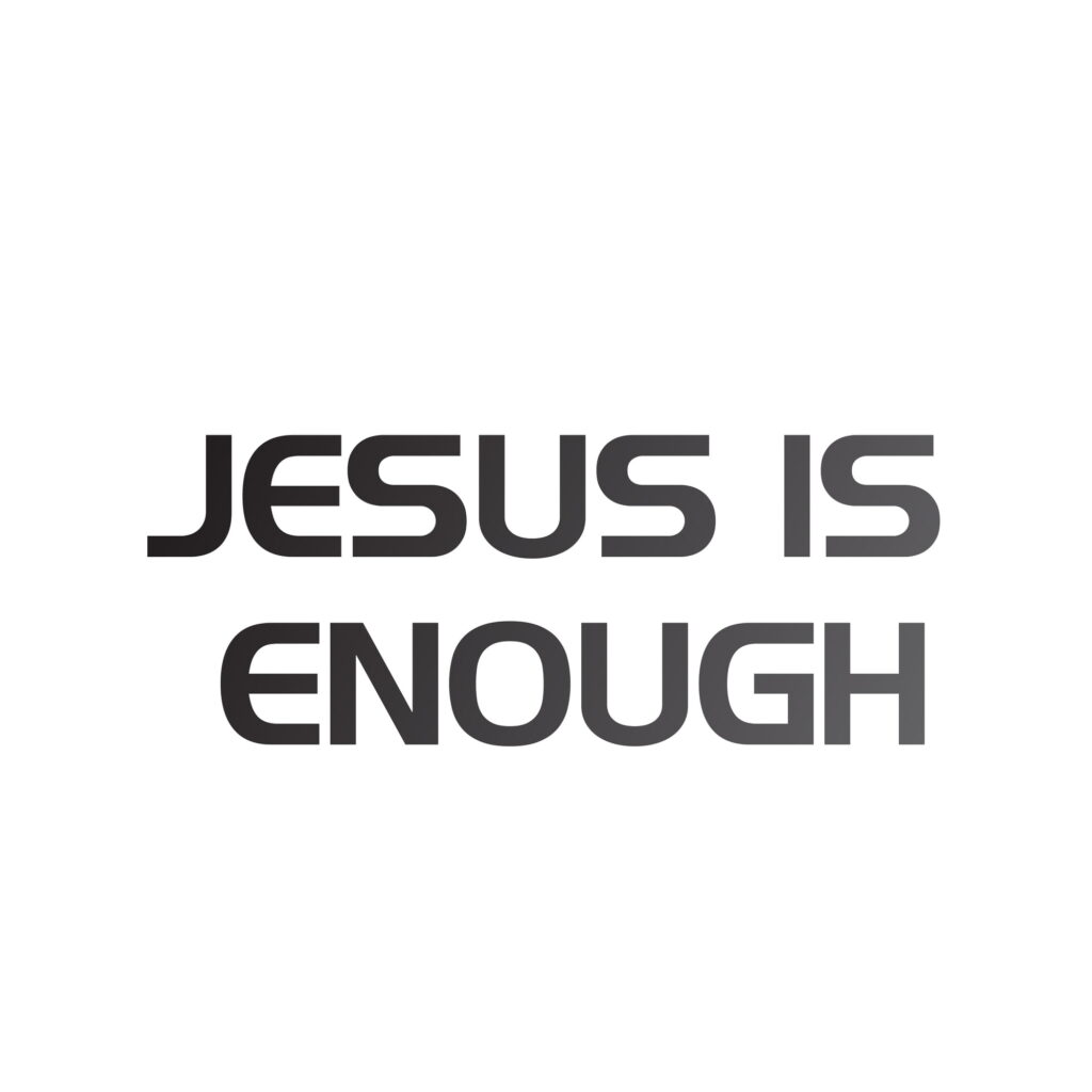 white card image with the phrase Jesus is enough typed on it